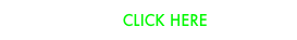                         CLICK HERE